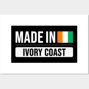 Made In Ivory Coast - Gift for Ivorian With Roots From Ivory Coast Posters and Art